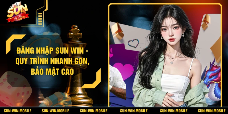 Đăng Nhập SUN WIN