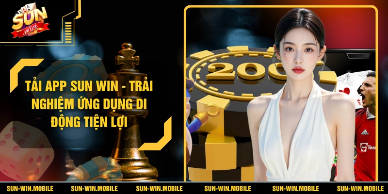 Tải App SUN WIN