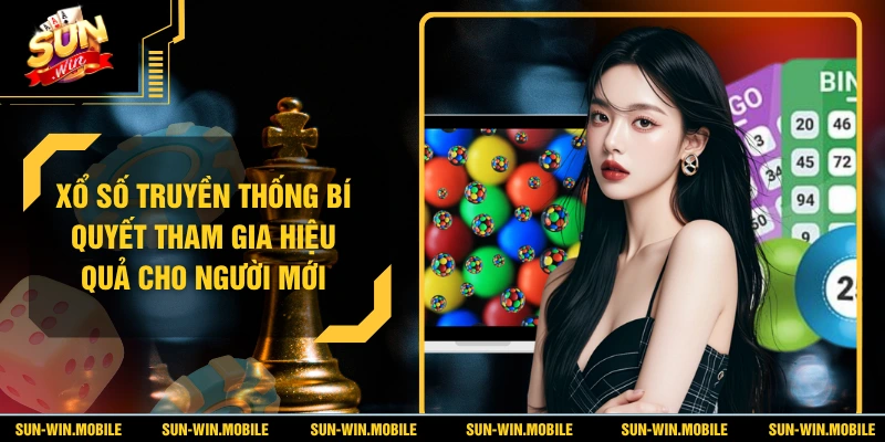 Xổ Số Truyền Thống